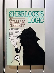 Sherlock's Logic by William Neblett (1985 Hardcover, 1st Ed) - Bild 1 von 4
