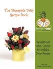 The Pineapple Daisy Recipe Book: Sensational Fr. Orist, Abeyta<|