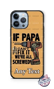 Funda de teléfono personalizada con diseño personalizado If Papa Can't Fix it para iPhone Samsung - Imagen 1 de 13