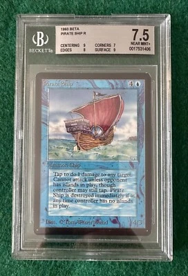Pirate Ship - BETA - MTG - BGS 7.5 - NEAR MINT+. Beauty. More MTG In My Store. - Image 1 of 2