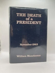 Manchester, William - THE DEATH OF A PRESIDENT - First Edition - Picture 1 of 4