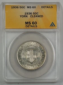 1936 York County Commemorative Silver Half ANACS MS 60 Details Cleaned (Better) - Picture 1 of 1