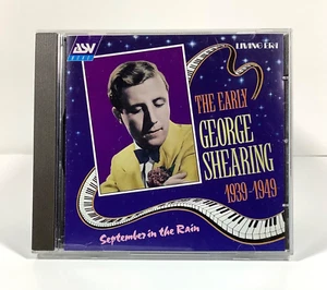 GEORGE SHEARING - September im Regen (frühe George Shearing 1939-1949) - CD - Bild 1 von 2