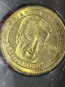 1998 Pinnacle Mint Messingmünze Peyton Manning DC 18 Football QB Club - Bild 1 von 2
