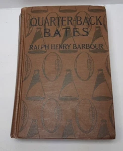 Quarter-Back Bates by Ralph Henry Barbour - 1920 - HB - Grosset & Dunlap - Bild 1 von 13