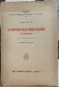(Linguistica) G. Puccio - LA QUESTIONE DELLA LINGUA ITALIANA A MALTA - Sandron - Imagen 1 de 1