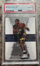 2003-04 Upper Deck Glass #21 Reggie Miller PSA 10 Pop 4! HOF Pacers