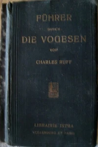 Guía de Los Vosgos Charles Ruff 3. Edición 1931 - Imagen 1 de 1