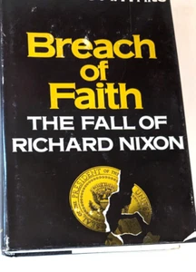T-23 Theodore H. White Breach of Faith The Fall of Rchard Nixon 1975 Hardback - Imagen 1 de 2