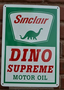 SINCLAIR GASOLINE DINO SUPREME MOTOR OIL GAS STATION SIGN Collectible Ad 10day - Picture 1 of 9