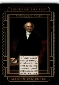 Pieces of the Past Relic Card   Martin Van Buren - Picture 1 of 2