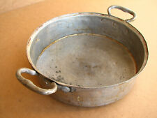 Old Antique Primitive Bowl Plate Pan Dish Hand Wrought Kitchenware Early 20th