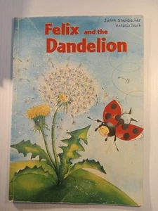 Felix and the Dandelion by Judith Steinbacher (Paperback, 2006) - Bild 1 von 7