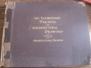 1901 AN ELEMENTARY TREATISE ON ARCHITECTURAL DRAWING-VOLII Scranton PA-INTERNATI - Picture 1 of 5