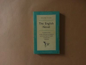 Walter Allen - The English Novel - Penguin - Pelican Book - Prima edizione 1958 - Picture 1 of 1