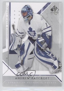 2006-07 SP Authentic Andrew Raycroft #9