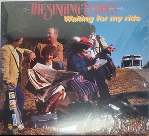 THE SINGING ECHOES: Waiting For My Ride 1974 LP - Picture 1 of 6
