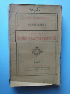 BESONDERS VERGISS DEINEN REGENSCHIRM NICHT 1881 CHAMPFLEURY MÄRCHEN GUTE LAUNE - Bild 1 von 1