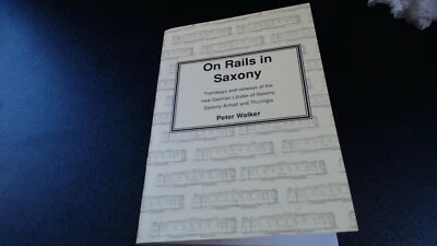 On rails in Saxony by Peter Walker - the light rail transit Association. Rare Bk - Image 1 of 4