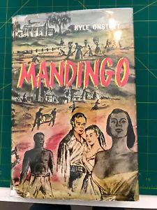 Kyle Onstott 1957 Mandingo Roman des lustvollen Sklaven Süd 3. Druck HC mit DJ - Bild 1 von 12