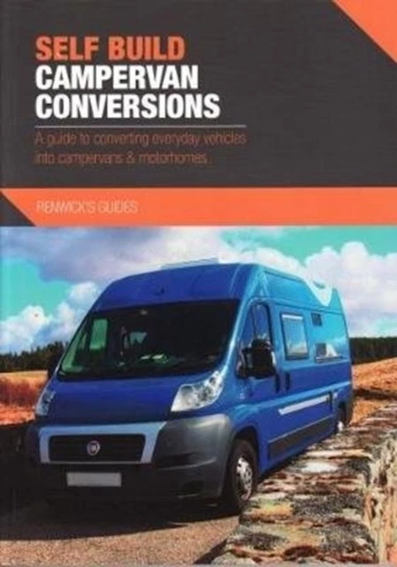 Self Build Campervan Conversions by Kenny Biggin (Paperback Book) - Image 1 of 1