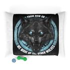 Pet Dog Wolf Design Bed "From Now On We Wake Up The Wolves"