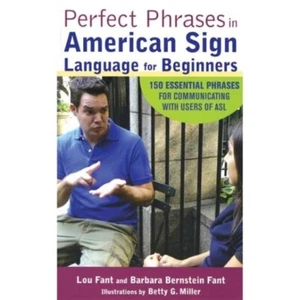 Perfect Phrases in American Sign Language for Beginners - Picture 1 of 1