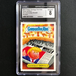 2017 Topps Garbage Pail Kids GPK Nuclear Sticker Doomsday Donald CGC 8 - Bild 1 von 2