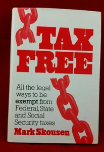 TAX FREE Hardcover by SKOUSEN, Mark 1982 VG+ - Picture 1 of 10