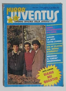 50853 Hurrà Juventus a. XII n. 12 1984 - Rip. autografi squadra Coppa Campioni - Picture 1 of 5