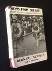 News from the East by Bernard Newman - Vintage HB/DJ - 1948