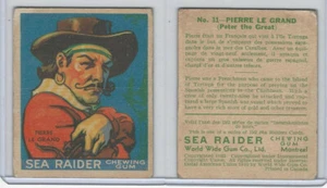V359-2 World Wide Gum, Sea Raiders (French), 1933, #31 Pierre Le Grand - Picture 1 of 1