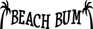 BEACH BUM Decal Sticker 11" Ocean Sea Gulf Florida Hawaii Salt Water Windshield - Foto 1 di 2