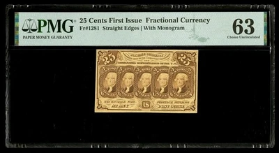 Fractional Currency 25c First Issue Fr.1281 Straight Edges With Monogram PMG 63 - Image 1 of 2