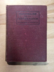 Grammaire de La Conversation Knowles And Favard (1916, Hardback) - Picture 1 of 12