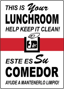 THIS IS YOUR LUNCHROOM HELP KEEP IT CLEAN | Adhesive Vinyl Sign Decal - Picture 1 of 4