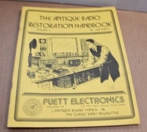 1981 The Antique Radio Restoration handbook Vol 1 - JWF PUETT Electronics DALLAS - Picture 1 of 4