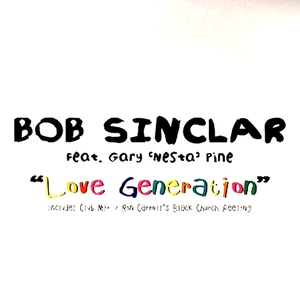 BOB SINCLAR - LOVE GENERATION - 12” VINYL RECORD - SOUGHT AFTER IBIZA HOUSE DJ - Picture 1 of 4
