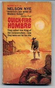 Quick Fire Hombre Nelson Nye Western 1964 Belmont Book Print - Picture 1 of 2