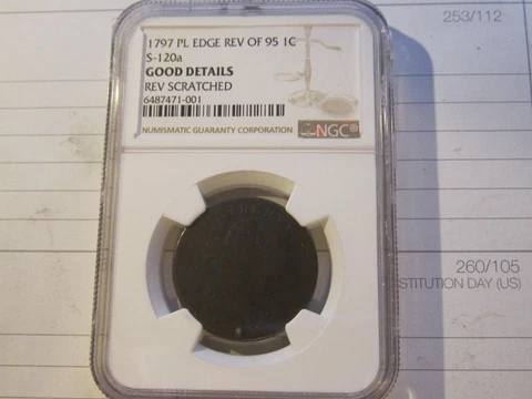 1797 S-120a Draped Bust Large Cent, Rev of 95, With Stems, NGC Good Details Coin Cover