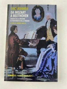 Eric Rohmer, Da Mozart a Beethoven (Mimesis) - Foto 1 di 2