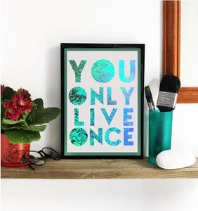 YOLO POSTER * You Only Live Once * einzigartiges Design Geschenkidee WANDBILD A4 DRUCK - Bild 1 von 3