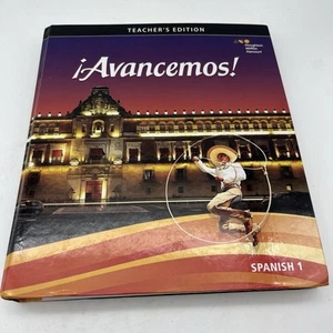 AVANCEMOS! LEVEL 1, TEACHER'S EDITION (SPANISH EDITION) By Houghton Mifflin - Picture 1 of 8