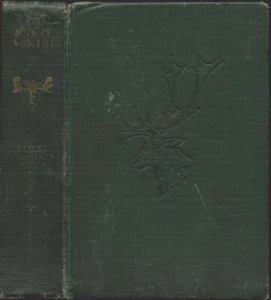 BOOK OF WOODCRAFT INDIAN LORE CHIEF ERNEST THOMPSON SETON 1922 HB 500 DRAWINGS - Picture 1 of 2