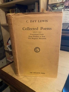C. Day Lewis: Collected Poems 1929-33 1st Transitional Poem From Feathers to Iro - Imagen 1 de 1