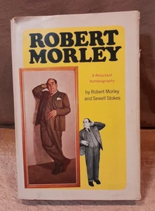 First Edition: ROBERT MORLEY A Reluctant Autobiography, 1966 Simon and Schuster - Picture 1 of 6