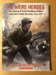 We Were Heroes : The Journal of Scott Pendleton Collins… Like New - Picture 1 of 3
