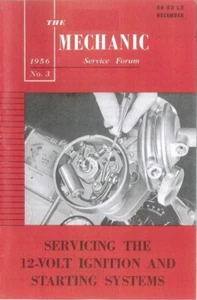 The Ford Mechanic No. 3 Servicing 12 Volt Ignition And Starting System Manual - Picture 1 of 5
