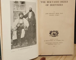 John Kinsley BIRGE/BEKTASHI ORDER OF DERVISHES/ 1937 original edition/ DERVICHES - Imagen 1 de 19