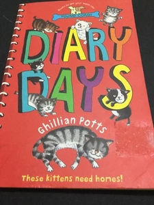 Easy Chapter Book Diary Days ISBN 9780552546867 About Kittens By Gillian Potts - Picture 1 of 7